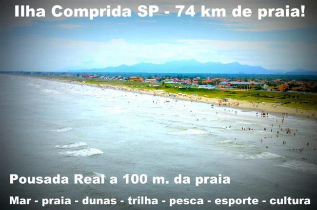 Pousada Real Ilha Comprida Exterior foto